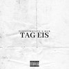 Tag Eis (Explicit) - turicumbeats&DVW