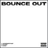 Bounce Out (feat. Glock & Saye) (Explicit) - BandzOffThat&Glock&Saye