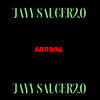 Arrival (Explicit) - Jayy Saucer2.0