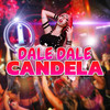 Dale Dale Candela - DJ Franck