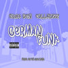 German Funk (Explicit) - Chukk Gein&Collarossi&DJ Alex Funk