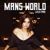 Man’s World - Leila Pari