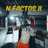 N FACTOS II (Explicit) - NTS