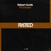 No Escape (Extended Mix) - Robert Curtis