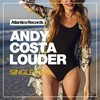 Louder (Original Mix) - Andy Costa