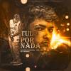 Tudo por Nada (Explicit) - MC HG&Dj Speed