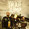 Trap Jump (Explicit) - Fizer&YSN