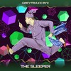 The Sleeper (Babylon House Mix, 24 Bit Remastered) - Greytraxx Byx