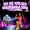 Bis die Wolken wieder lila sind - Malin Brown