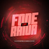 FODE COM RAIVA (Explicit) - DJ LS DO MARTINS&DJ GUIZIN LC