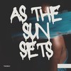As the Sun Sets - TSOMAV
