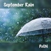 September Rain - Poon