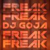 Freak - Dj Goja