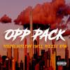 Opp Pack (feat. deveye & dizzle raw) (Explicit) - Healthy Chill&Deveye&Dizzle Raw