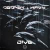 DiVE (feat. Wavy) - OGONEK&Wavy