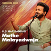 Mathe Malayadwaja - K.S. Harisankar