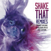 Shake That (ATICA Remix) - Tommie Sunshine&Halfway House&DJ Funk