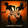 Lady's Night - Chris Lowone