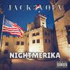 NIGHTMERIKA (Explicit) - Jack3V0LV&Matthew Holmes