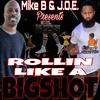 Rollin Like A Big Shot (Explicit) - J.O.E.