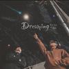 Dreaming - RJ Lit&Sere