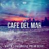 Café Del Mar 2016 (remix|Dimitri Vegas & Like Mike vs Klaas Radio Mix) - Dimitri Vegas And Like Mike&Futuristic Polar Bears&MATTN