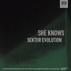 Sektor Evolution - She Knows