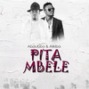 Pita mbele - Abdukiba&Alikiba