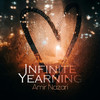 Infinite Yearning - Amir Nazari