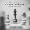 Cash Contant! - Black Wrld&2.0 Worldwide