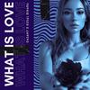 What Is Love - DASANY&Kusal Binara