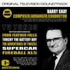 Supercar Main Titles Series 1 (from 'Supercar') - Barry Gray and His Orchestra&Mike Sammes