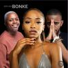 Bafuna Bonke (feat. Noxy & The lateSA) - Vissur Rsa&Noxy&The lateSA