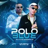 Polo Blue - MC L4&Mc Alanzinho ZM