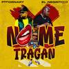 No Me Tragan - Fornary&El Negrito