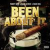 Been About It (feat. Nick Severe & Mad Dog) (Explicit) - Yaboy Nico&Nick Severe&Mad Dog
