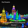 Poe杨导 - Inspiration Of Manchuria Megamix Volume 1 Disc 2 - Garza