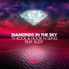 Diamonds In The Sky - TV Rock&Hook N Sling&Rudy
