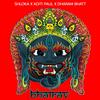 Bhairav (feat. the shloka & Aditi Paul) - Dharam Bhatt&the shloka&Aditi Paul