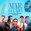 Mar Gelado (Explicit) - Dj Luizinho MPC&Mc Luki&Mc Leh&MC Ph&MC Lugu