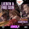 Lieben & Frei sein (Minute Man Ganz Genau Mix) - Der Wolf&Slow Modulate Orchestra&Isabel Nolte