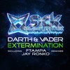 Extermination (Jay Ronko Remix) - Darth & Vader
