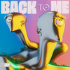 Back To Me - Body Ocean