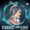 Stardust - Maritza Correa&Edwin Ajtún