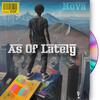 As of Lately (Explicit) - Novacaine