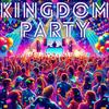 Kingdom Party (It’s Lit) (feat. JAM3S & Qrystal) - Meshec Muzik&Jam3s&QRYSTAL