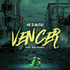 Vencer - MC Dantas&MACIH