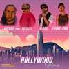 Hollywood (Remix) - NOENDO&Peruzzi&Young Jonn&B-Red