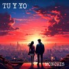 Tu Y Yo - Monchis