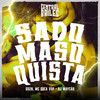 Sadomasoquista (Explicit) - DJ Maycao&GDZN&Central dos Bailes&Mc Coca VDP